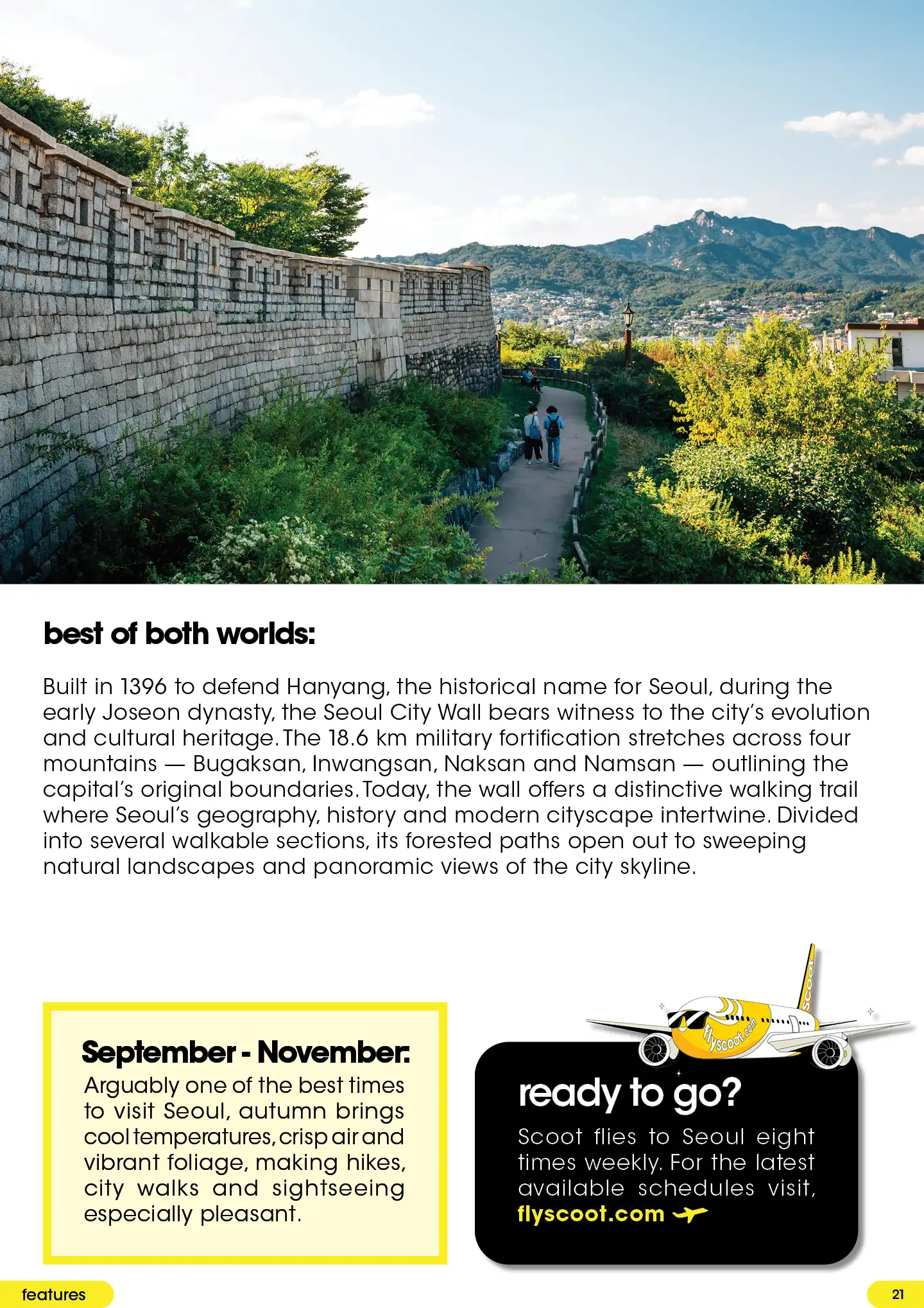Fly to Seoul from September to November for cool autumnal temperatures, crisp air and sightseeing