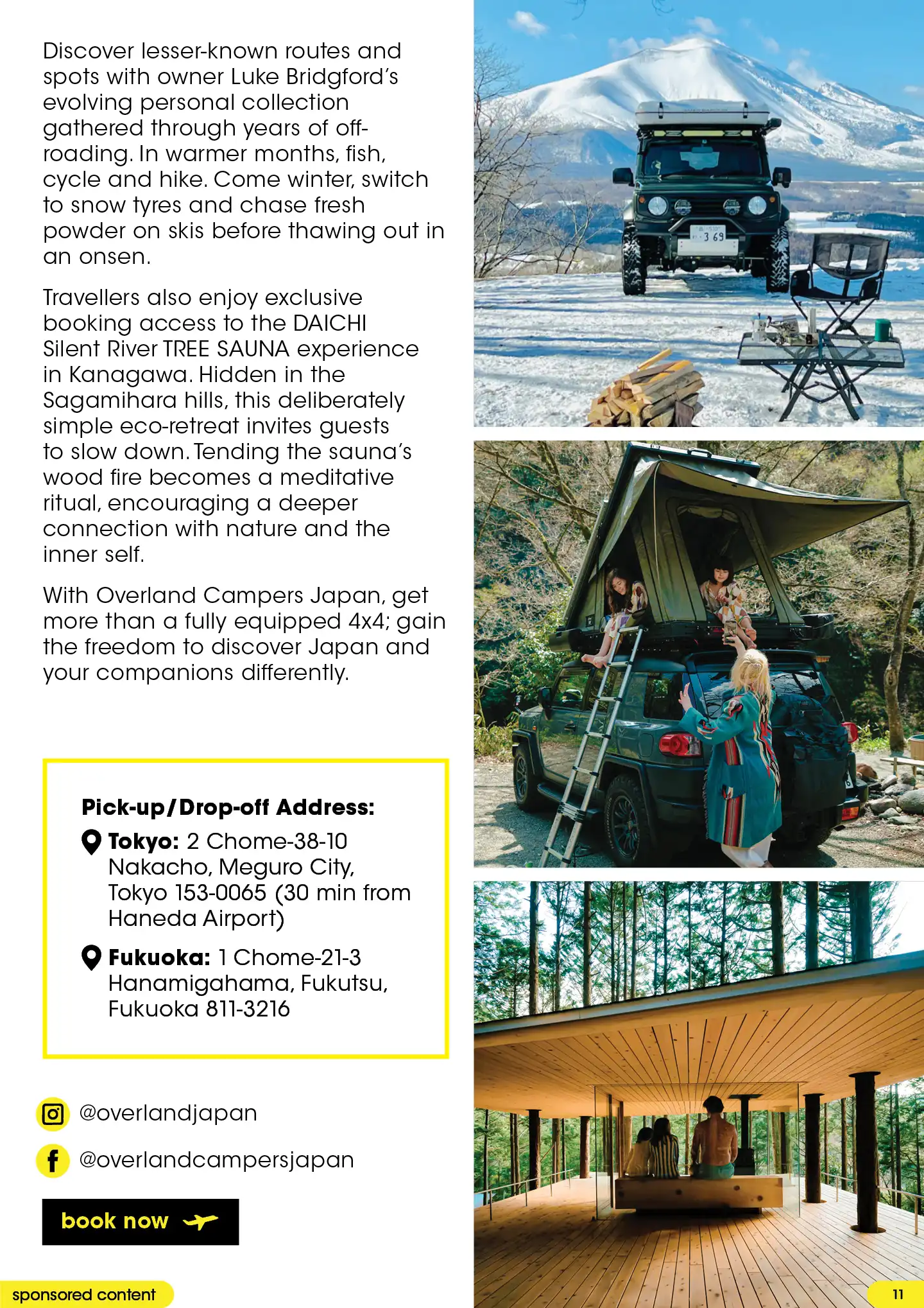 Explore winter in japan and enjoy exclusive booking access to the DAICHI Silent River TREE SAUNA experience in Kanagawa with Overland Japan