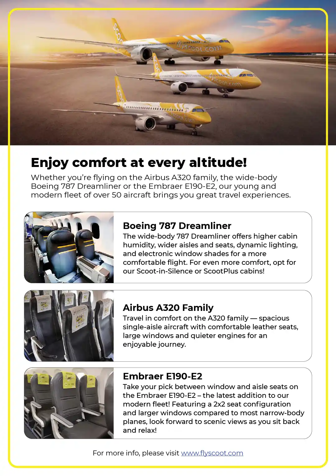 Guide to Scoot's airline fleet. Features images of the Boeing 787, Airbus A320 & Embraer E190-E2.