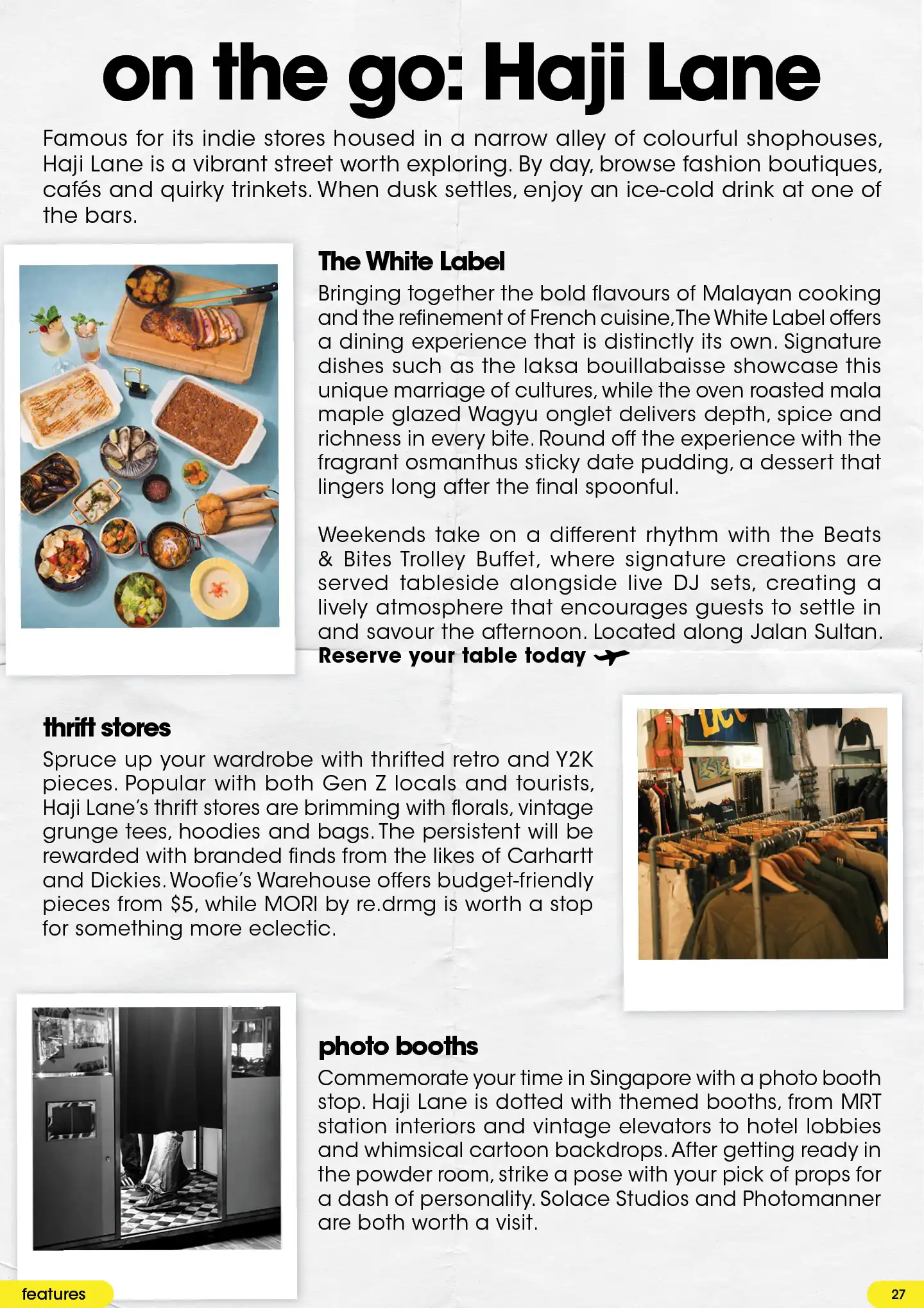 Food spread from The White Label restaurant, a dense vintage clothing rack, and the interior of a retro-themed photo booth
