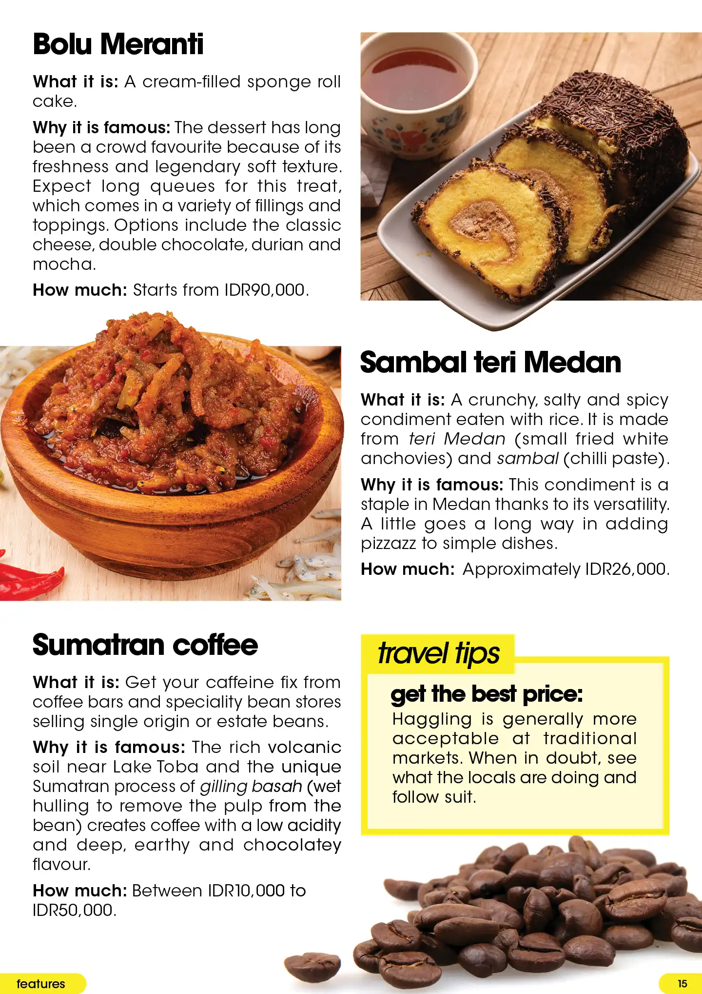 Discover Bolu Meranti cake, Sambal teri Medan, Sumatran coffee, price deals IDR90000