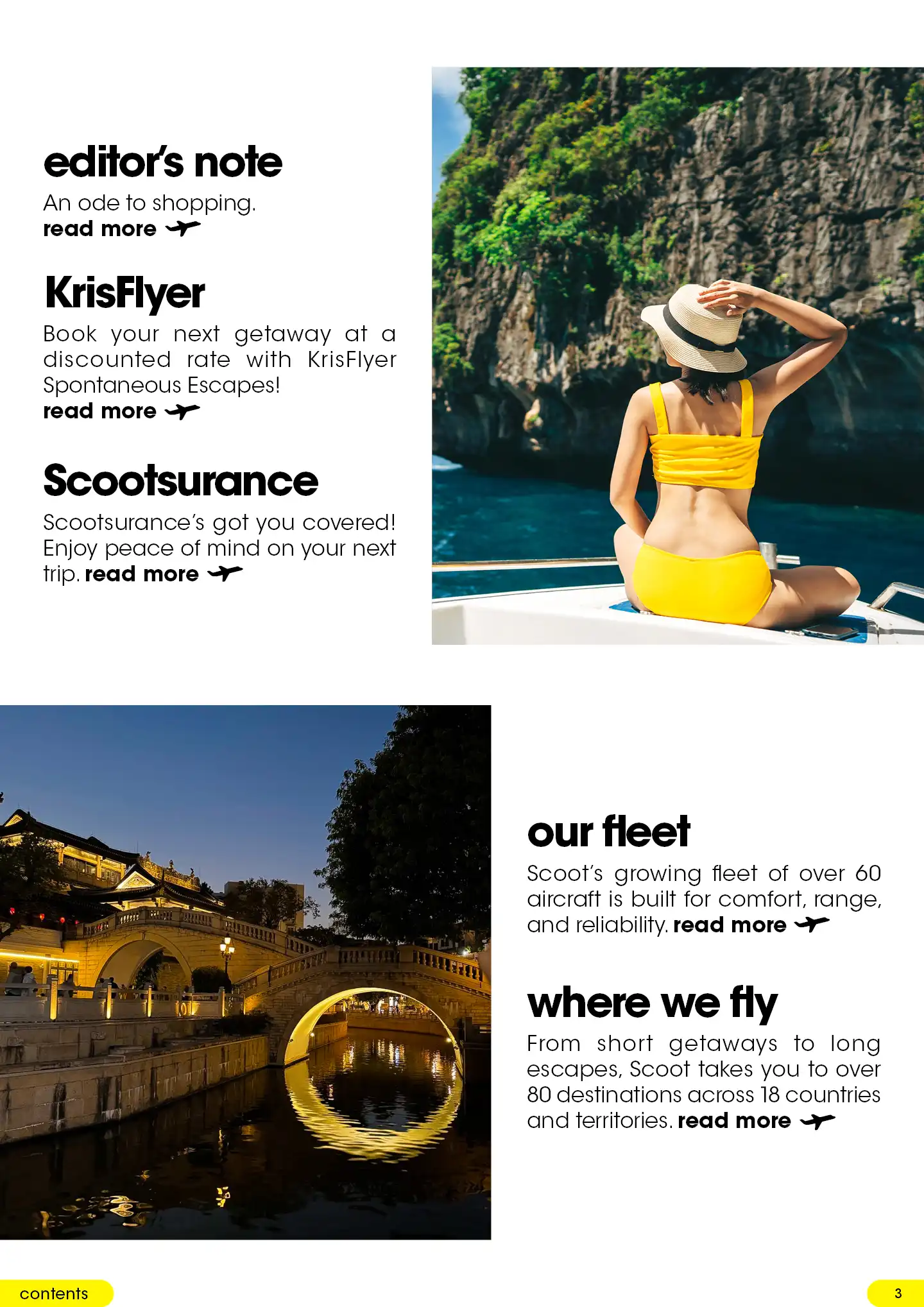 Read editor's notes, about KrisFlyer Spontaneous Escapes, Scootsurance, Our Fleet and Where We Fly