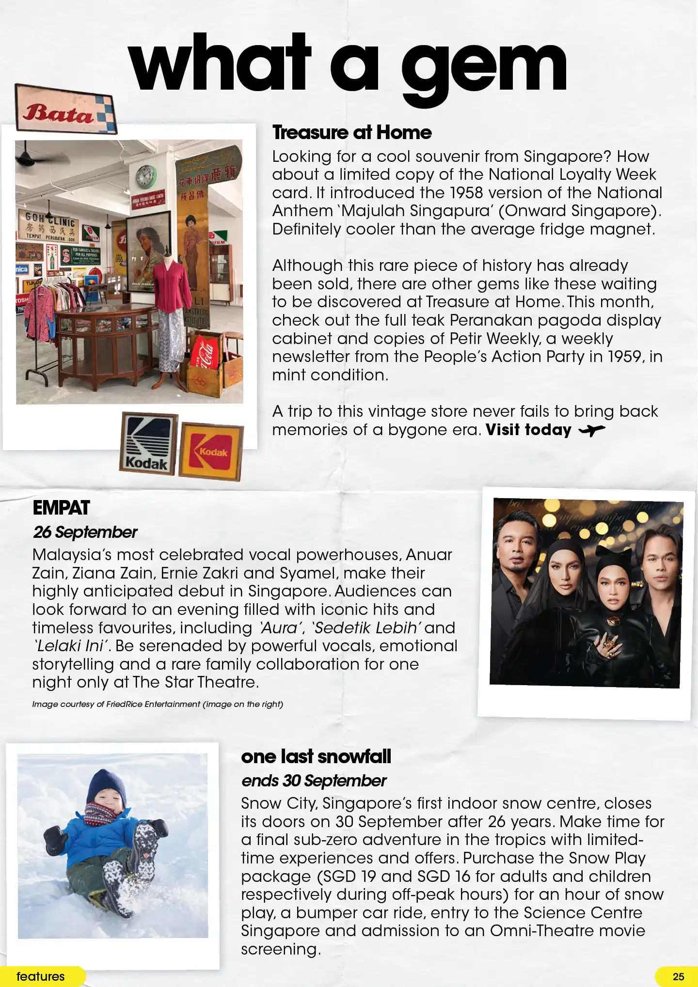 Singapore highlights page “What a gem” featuring Treasure at Home vintage store, plus listings for EMPAT and Snow City’s “One Last Snowfall” promotion.