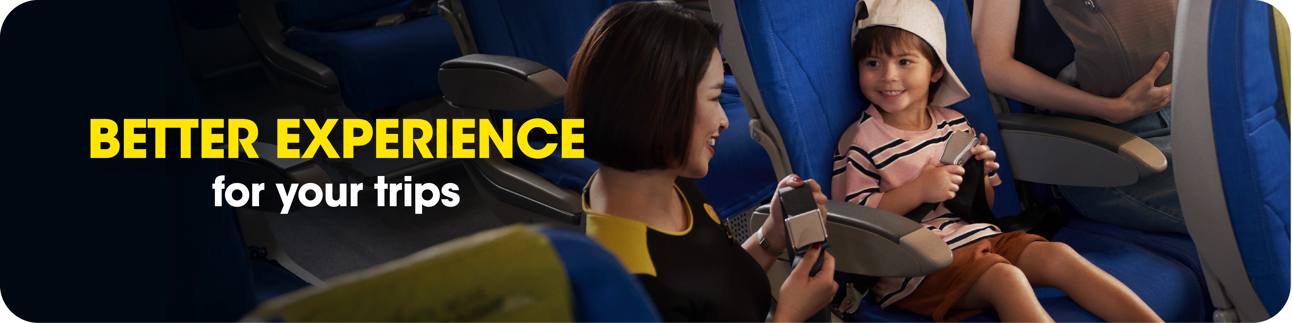 Better Experience For Your Trips