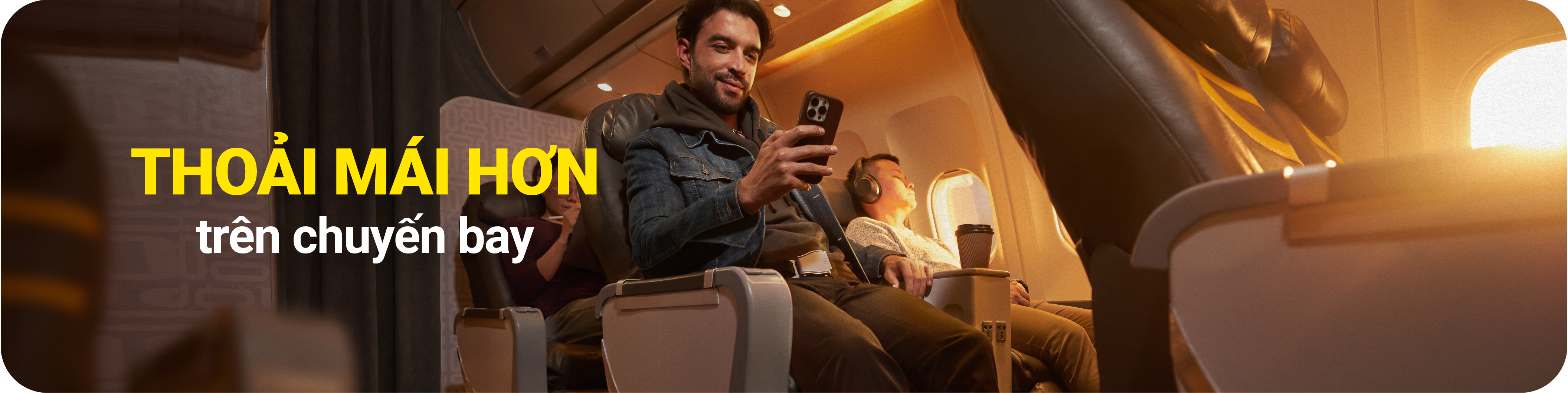 More comfort when you fly